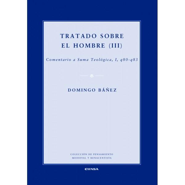 Tratado sobre el hombre (III)
