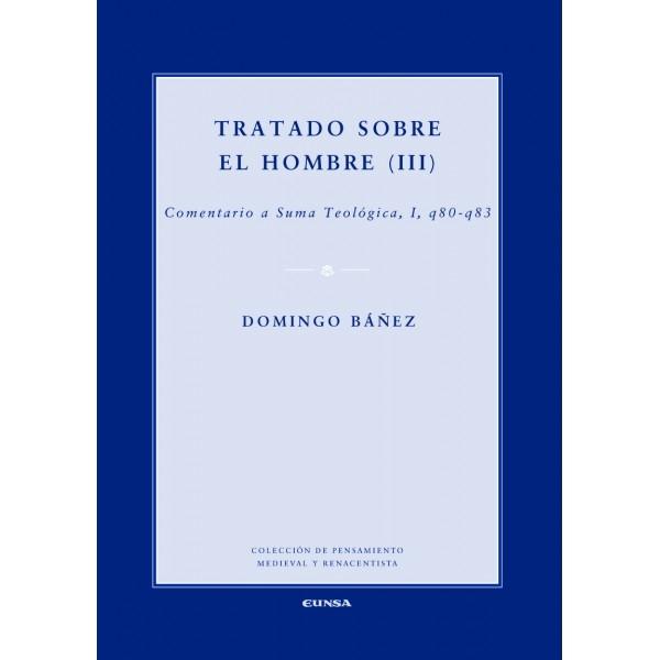 Tratado sobre el hombre (III). 