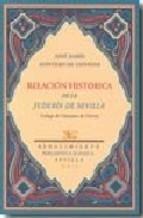 Relación histórica de la judería de Sevilla