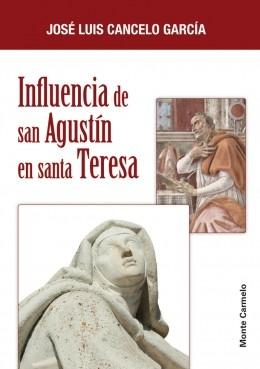 Influencia de san Agustín en santa Teresa. 