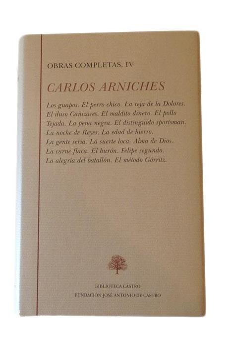 Obras completas - IV (Carlos Arniches)