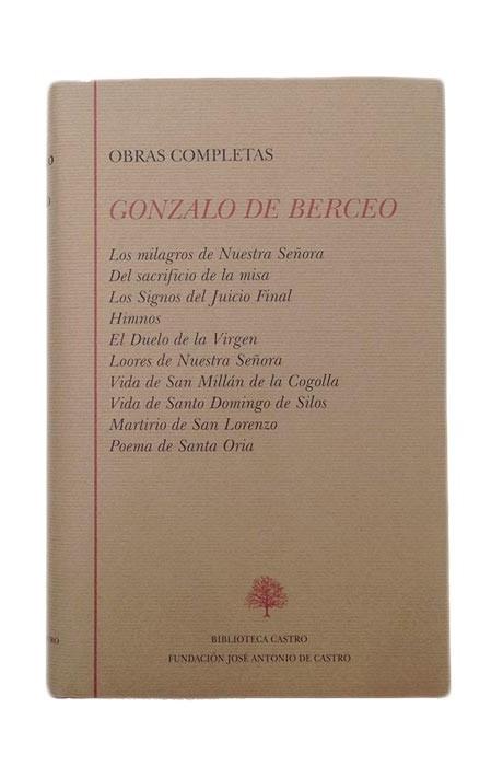 Obras Completas (Gonzalo de Berceo) "Los Milagros de Nuestra Señora. Del Sacrificio de la Misa....".