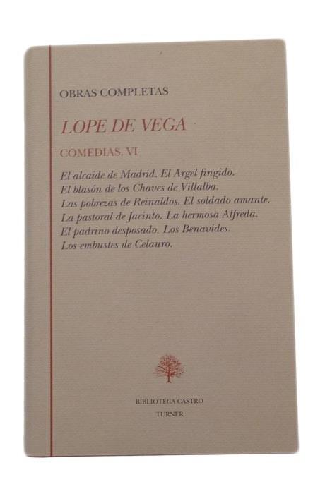 Obras Completas. Comedias - VI (Lope de Vega). 