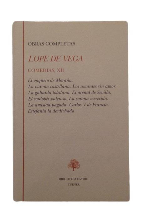 Obras Completas. Comedias - XII (Lope de Vega). 