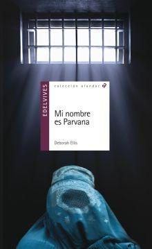 Mi nombre es Parvana. 