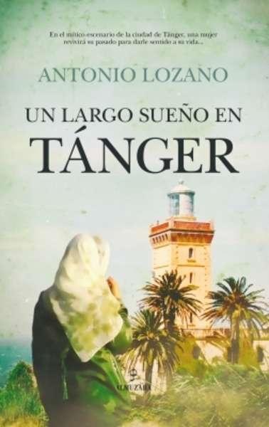 Un largo sueño en Tanger. 