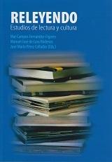 Releyendo: estudios de lectura y cultura