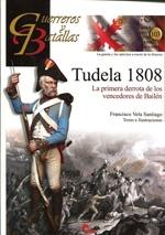 Tudela 1808 "La primera derrota de los vencedores de Bailén". 