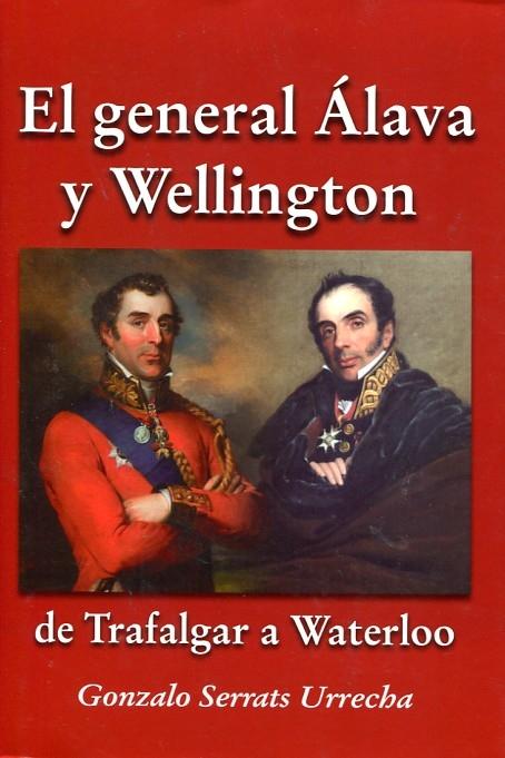 El General Álava y Wellington, La biografía de un hombre discreto