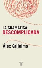 La gramática descomplicada