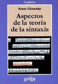 Aspectos de la teoría de la sintaxis. 