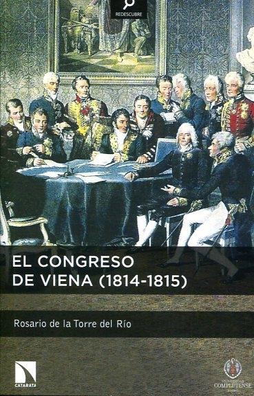 El Congreso de Viena (1814-1815). 