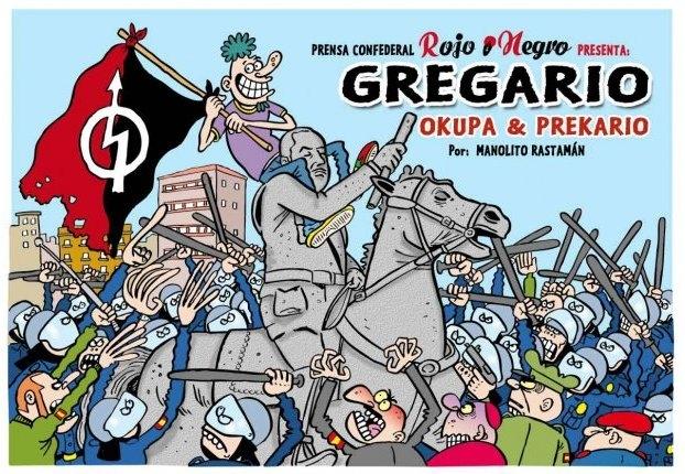Gregario, okupa y precario