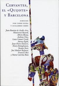 Cervantes, el "Quijote" y Barcelona