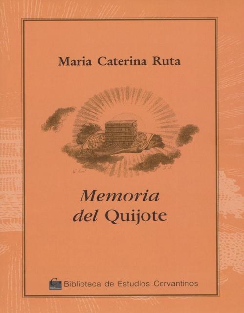 Memoria del Quijote. 
