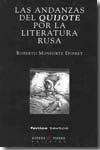 Las andanzas del Quijote por la literatura rusa. 