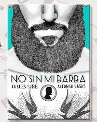 no sin mi barba. 