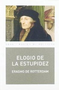 Elogio de la estupidez. 