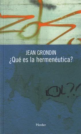 ¿Qué es la hermenéutica?.