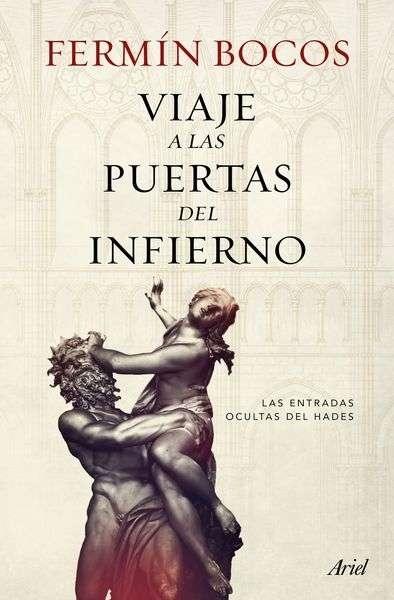 Viaje a las puertas del infierno "Las entradas ocultas del Hades"