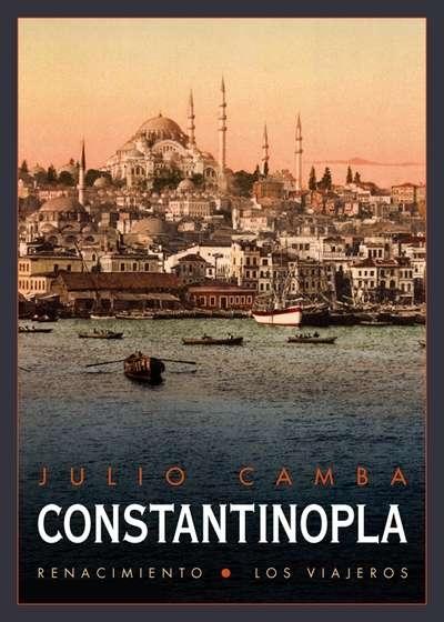 Constantinopla "Seguido de un viaje al Perú"