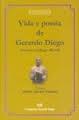 Vida y poesía de Gerardo Diego. 