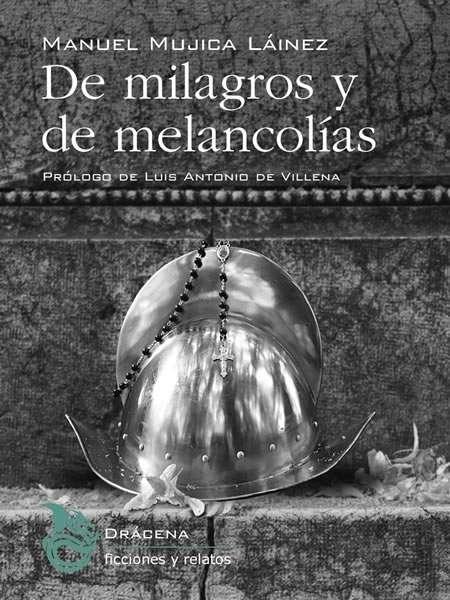 De milagros y de melancolías. 