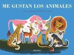 Me gustan los animales. 