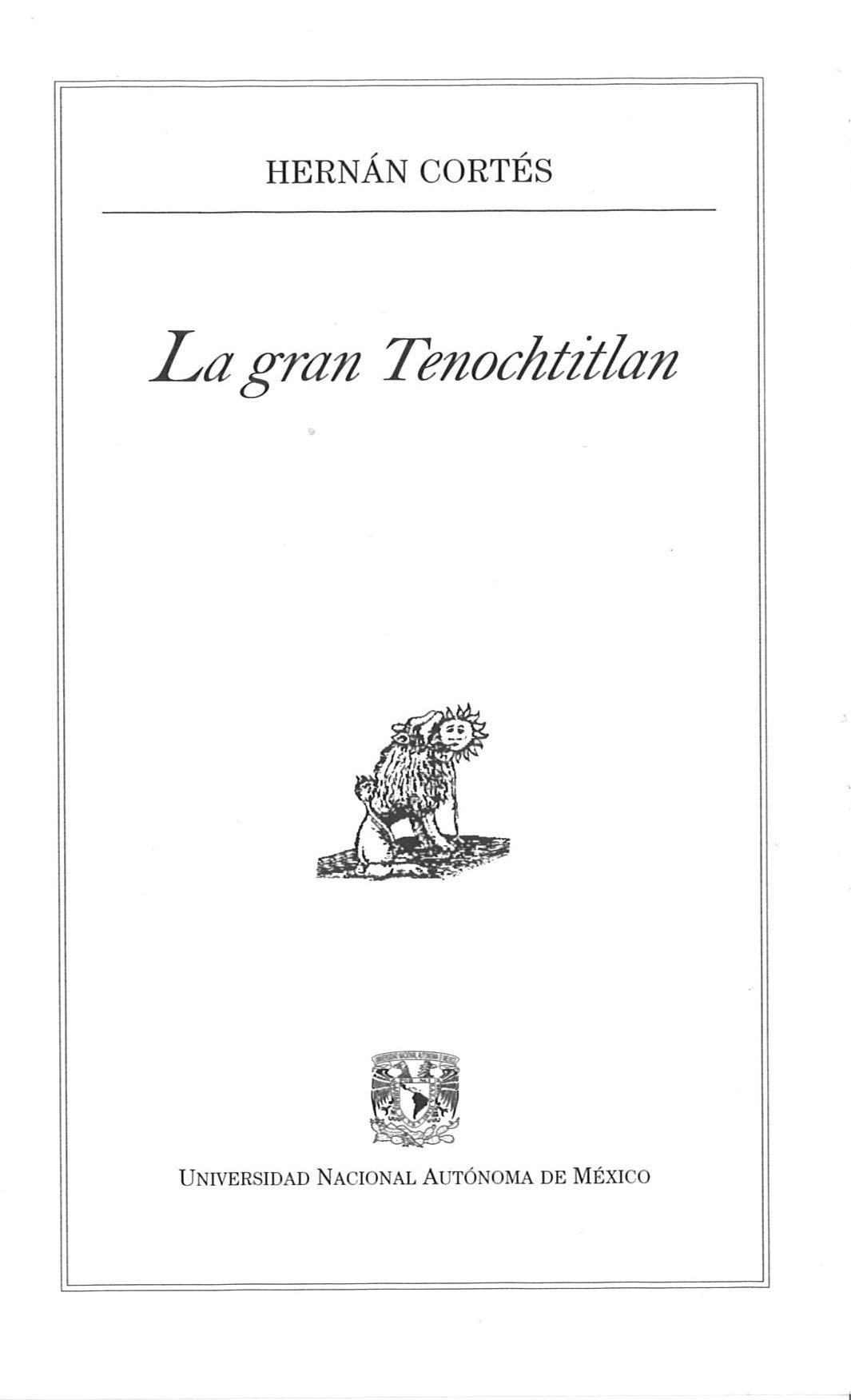 La gran Tenochtitlan. 