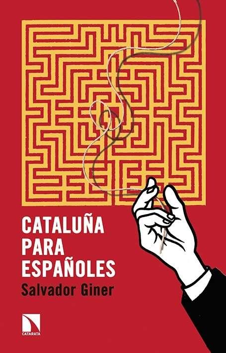 Cataluña para los españoles. 