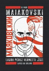 El caso Maiakovski. 