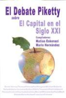 El debate Piketty sobre "El capital en el siglo XXI". 