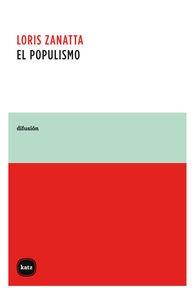 El populismo. 