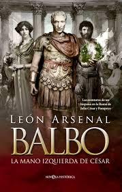 Balbo. La mano izquierda de César..