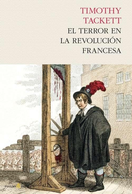 El terror en la Revolución Francesa. 