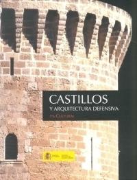 Castillos y arquitectura defensiva "Recuperar el Patrimonio. 1% Cultural". 