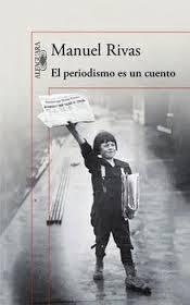 El periodismo es un cuento.