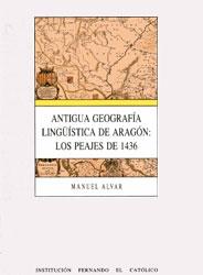 Antigua geografía lingüística de Aragón: Los Peajes de 1436.