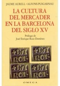 La cultura del mercader en la Barcelona del siglo XV