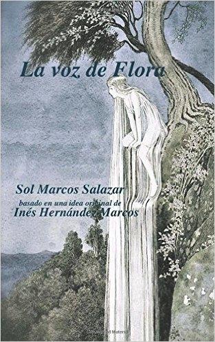 La voz de Flora. 