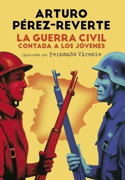 La guerra civil contada a los jóvenes. 