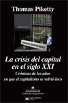 La  crisis del capital en el siglo XXI. 