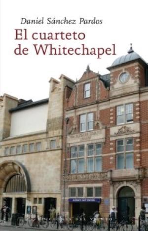 El cuarteto de Whitechapel. 