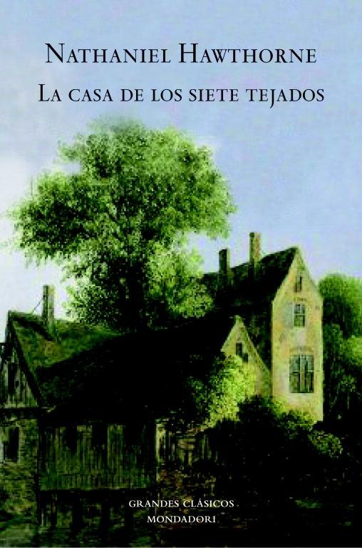 La casa de los siete tejados.