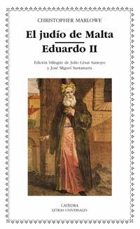 El judío de Malta / Eduardo II.