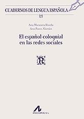 Español coloquial en las redes sociales.