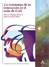 La enseñanza de la entonación en el aula de E/LE.