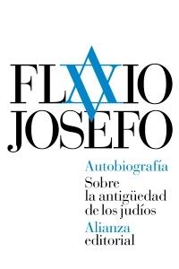Autobiografía / Sobre la antigüedad de los judíos. 