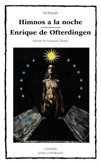Himnos a la noche. Enrique de Ofterdingen.