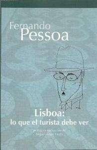 Lisboa: lo que el turista debe ver